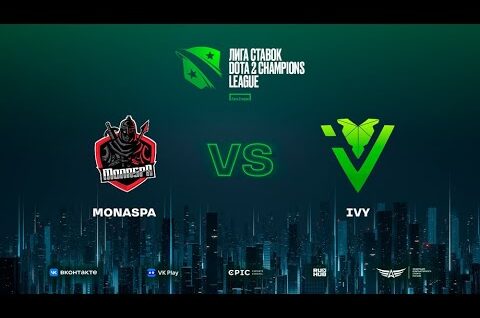 MonaspA vs IVY, Лига Ставок D2CL Season 17, bo3, game 3 [Lost & Ezh1k & Jam]